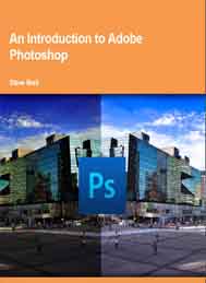 An Introduction to Adobe Photoshop-Steve Bark